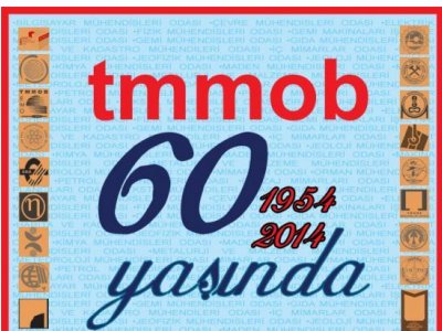 TMMOB 60 YAŞINDA! 