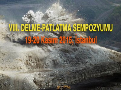  VIII. Delme-Patlatma Sempozyumu  19-20 Kasım 2015 tarihlerinde İstanbul`da düzenlenecektir.
