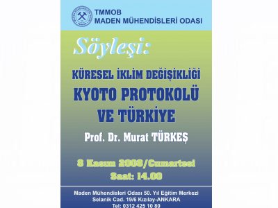 Söyleşi: Küresel İklim Değişikliği Kyoto Protokolü ve Türkiye
