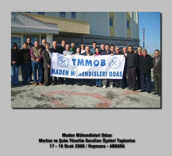Maden Mühendisleri Odası Merkez ve Şube Yönetim Kurulu Üyeleri Toplantısını Haymanada Yaptı