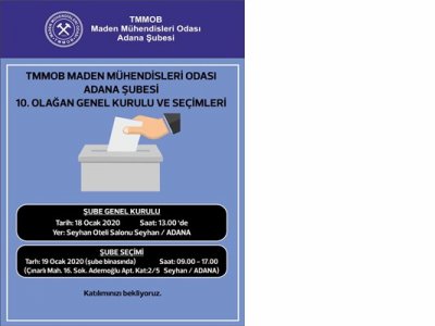 Adana Şube 10. Dönem Olağan Genel Kurulu ve Seçimleri
