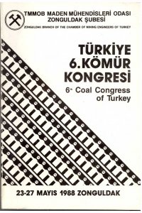 TÜRKİYE 6. KÖMÜR KONGRESİ - 6TH COAL CONGRESS OF TURKEY