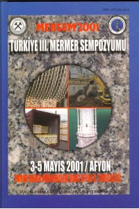TÜRKİYE III.MERMER SEMPOZYUMU MERSEM '2001