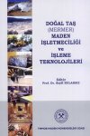 21 DOĞU VE GÜNEYDOĞU ANADOLU MADEN KAYNAKLARININ DEĞERLENDİRİLMESİ SEMPOZYUMU BİLDİRİLER KİTABI
